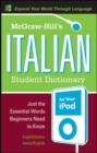Image for McGraw-Hill&#39;s Italian Student Dictionary for your iPod (MP3 CD-ROM + Guide)
