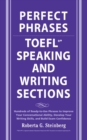 Image for Perfect Phrases for the TOEFL Speaking and Writing Sections
