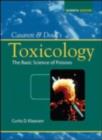 Image for Casarett &amp; Doull&#39;s Toxicology: The Basic Science of Poisons