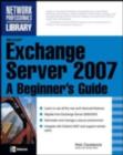 Image for Microsoft Exchange Server 2007: a beginner&#39;s guide