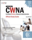 Image for CWNA: Certified Wireless Network Administrator Official Study Guide (Exam PW0-100)