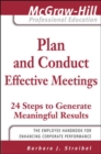 Image for Plan and conduct effective meetings: 24 steps to generate meaningful results