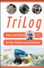 Image for Trilog  : diary and guide for the triathlete and duathlete