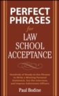Image for Perfect phrases for law school acceptance