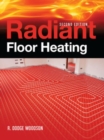 Image for Radiant Floor Heating, Second Edition