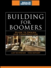 Image for Building for boomers  : guide to design and construction