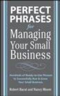 Image for Perfect Phrases for Managing Your Small Business