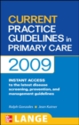 Image for CURRENT Practice Guidelines in Primary Care 2009
