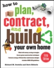 Image for How to plan, contract and build your own home