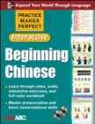 Image for Practice Makes Perfect: Beginning Chinese with CD-ROMs, Interactive Edition