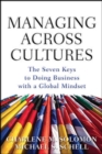 Image for Managing Across Cultures: The 7 Keys to Doing Business with a Global Mindset