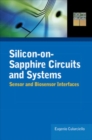 Image for Silicon-on-sapphire circuits and systems  : sensor and biosensor interfaces