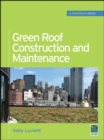 Image for Green Roof Construction and Maintenance (GreenSource Books)
