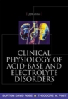 Image for Clinical physiology of acid-base and electrolyte disorders.