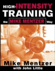 Image for High-intensity training the Mike Mentzer way