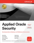 Image for Applied Oracle security  : developing secure database and middleware environments