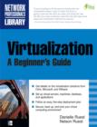 Image for Virtualization: a beginner&#39;s guide