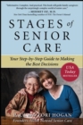 Image for Stages of senior care  : your step-by-step guide to making the best decisions