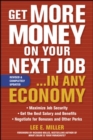 Image for Get more money on your next job-- in any economy