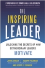 Image for The inspiring leader: unlocking the secrets of how extraordinary leaders motivate