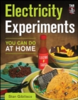 Image for Electricity experiments you can do at home