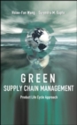 Image for Green supply chain management  : product life cycle approach