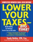 Image for Lower Your Taxes - Big Time! 2009-2010 Edition