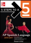 Image for 5 Steps to a 5 AP Spanish Language with MP3 Disk, 2010-2011 Edition