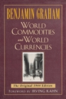 Image for World Commodities and World Currencies : The Original 1937 Edition