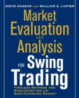 Image for Market Evaluation and Analysis for Swing Trading