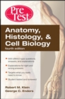 Image for Anatomy, histology &amp; cell biology: preTest self-assessment and review.