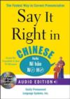 Image for Say it right in Chinese  : the fastest way to correct pronunciation