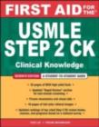 Image for First aid for the USMLE step 2 CK: a student to student guide
