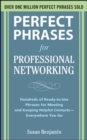 Image for Perfect Phrases for Professional Networking: Hundreds of Ready-to-Use Phrases for Meeting and Keeping Helpful Contacts – Everywhere You Go
