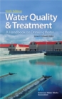 Image for Water quality &amp; treatment: a handbook on drinking water.
