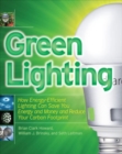 Image for Green lighting: how energy-efficient lighting can save you energy and money and reduce your carbon footprint