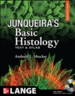 Image for Junqueira&#39;s basic histology  : text and atlas