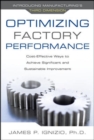 Image for Optimizing factory performance  : cost-effective ways to achieve significant and sustainable improvements