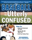 Image for Baseball for the utterly confused