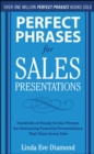 Image for Perfect phrases for sales presentations: hundreds of ready-to-use phrases for delivering powerful and persuasive presentations