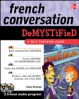 Image for French Conversation Demystified with Two Audio CDs