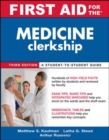 Image for First aid for the medicine clerkship: a student to student guide