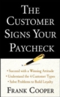 Image for The customer signs your paycheck