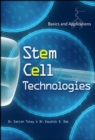 Image for Stem cell technologies: basics and applications