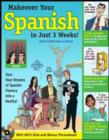 Image for Makeover your Spanish in just 3 weeks  : turn your dreams of Spanish fluency into a reality!