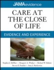 Image for Care at the close of life  : evidence and experience