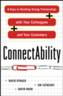 Image for ConnectAbility: 8 Keys to Building Strong Partnerships with Your Colleagues and Your Customers