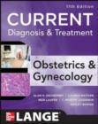 Image for Current diagnosis &amp; treatment: obstetrics &amp; gynecology