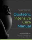 Image for Obstetric intensive care manual