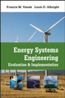Image for Energy systems engineering: evaluation and implementation